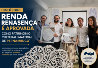 Histórico: Renda Renascença é aprovada como Patrimônio Cultural Imaterial de Pernambuco Histórico: Renda Renascença é aprovada como Patrimônio Cultural Imaterial de Pernambuco
